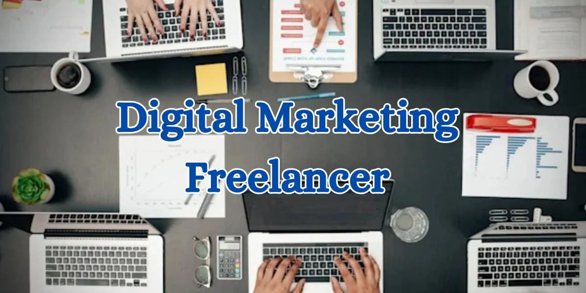 Digital Marketing Freelancer