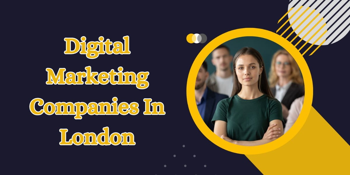 digital marketing companies in london (1)